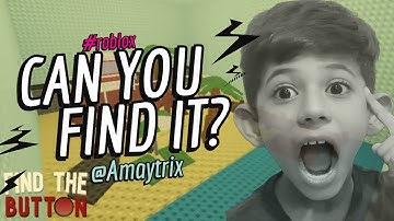 Find the Button Challenge! Roblox Gameplay with Amay