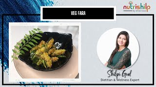 VEG FARA | Dietitian Shilpi Goel