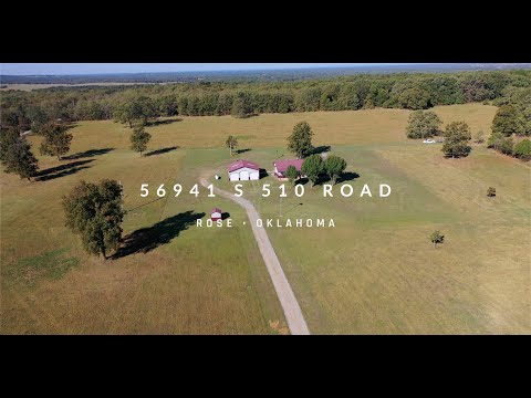 56941 S 510 Rd, Rose, OK home video tour