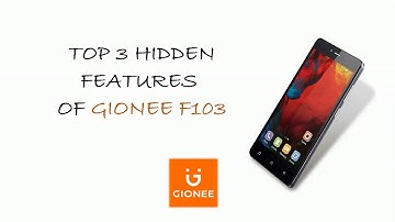 Top 3 hidden features in Gionee F103 | Amigo UI | Marshmallow 6.0