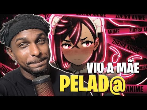 PAPO DE LOUCURA - QUE DELÍCIA ( ͡° ͜ʖ ͡°) - ZUEIRA ANIME! REACT