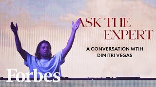 DJ Dimitri Vegas On Embracing A New Quiet Lifestyle | Forbes