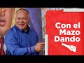 Con el Mazo Dando | Dirección política del Estado es garante de la paz en el país