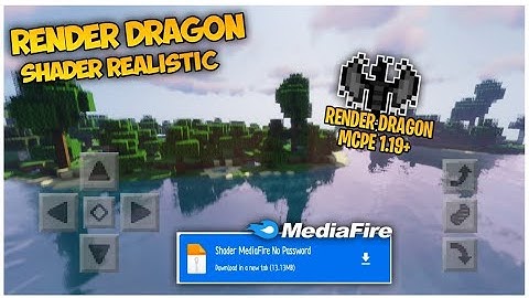 RENDER DRAGON SHADER REALISTIC MCPE 1.19+ MIRIP RTX JAVA SUPPORT LOW END DEVICE 1 GB RAM