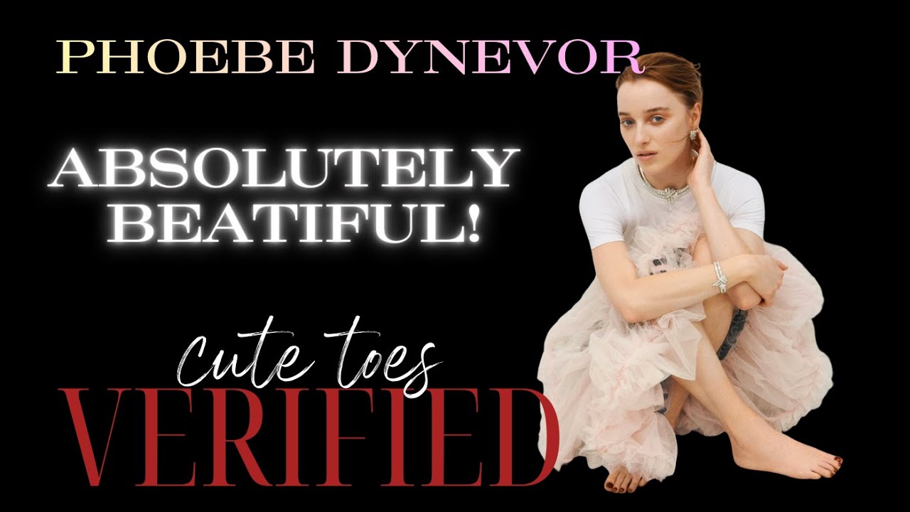 Фиби Дайневор - Подтверждено наличием милых пальчиков на ногах