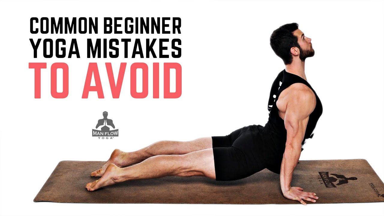 Common beginner yoga errors you should avoid