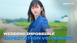 Wedding Impossible | Expectation Vs. Reality | Amazon Prime