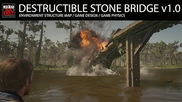 DESTRUCTIBLE STONE BRIDGE MOD v1.0 | Red Dead Redemption 2 | Euphoria physics RAGE | MAP EDITOR