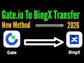 How to transfer USDT from Gate.io to BingX || Gate.io to bingx 2026
