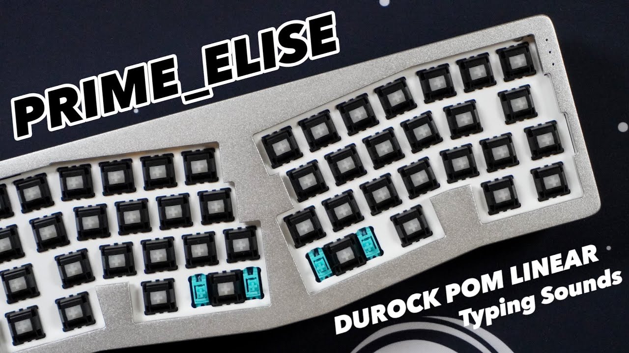 Prime_Elise by Sneakbox Designs with Durock POM switches Typing Sounds