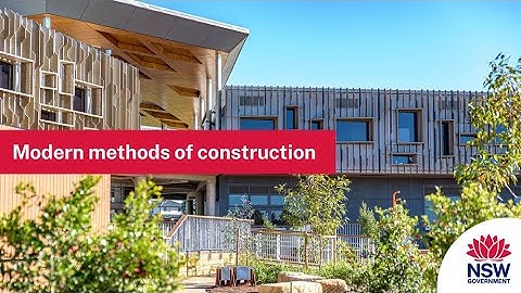 Modern methods of construction