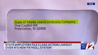 State employees file class-action lawsuit over RI's payroll system
