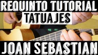 Tatuajes - Requinto Tutorial de Guitarra ( Joan Sebastian ) TABS chords