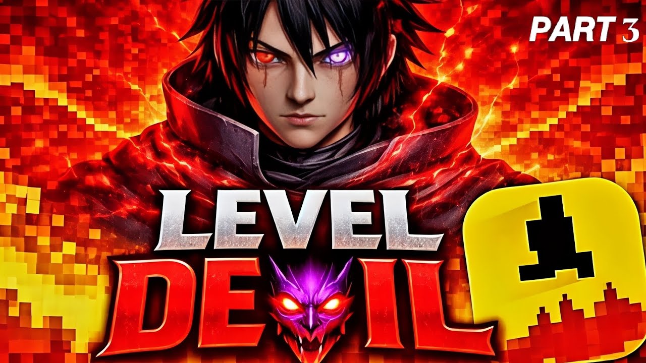 Level devil part 3 (meme gameplay)