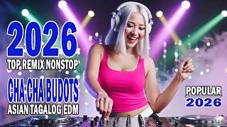 Cha Cha Budots Dance Remix - Nonstop Disco Remix 2026 - Asian Top Tagalog Remix Dance