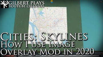 How I use the Image Overlay Mod in 2020 - Cities: Skylines ASEAN Cities