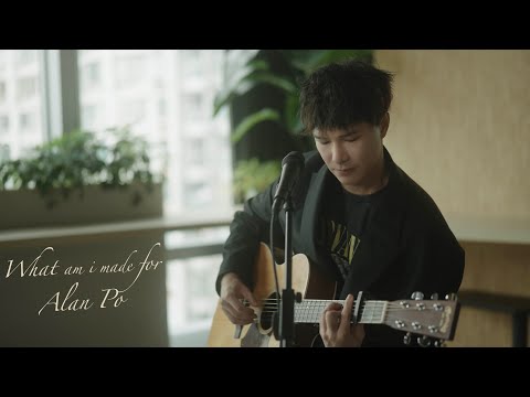 Alan Po 布志綸 - What was I made for? (Live acoustic Billie Eilish cover)
