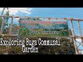 Exploring buga communal gardenagri and adventures