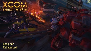 XCOM: Long War Rebalanced - Part 30
