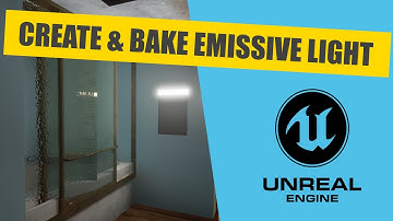 Unreal Tutorial - Creating and Baking Emissive Lights