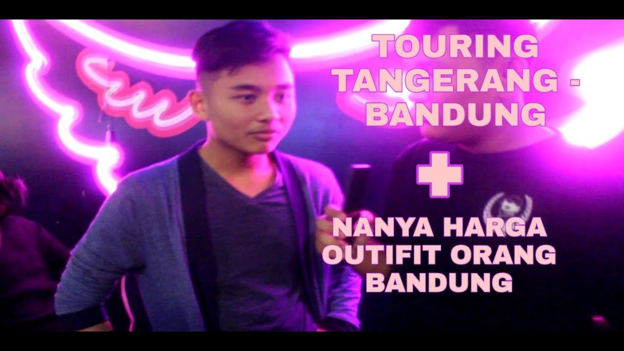 Touring Tangerang - Bandung | day 1