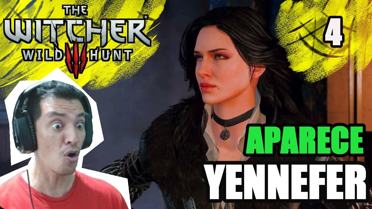 APARECE YENNEFER  Capítulo 4  del gameplay  THE WITCHER 3