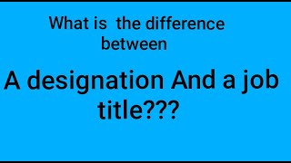 A designation And job title|What is the difference between |Designation|Job title|#AmaderTeacher