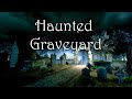 Haunted Graveyard | Medieval Fantasy Horror Ambience and Music