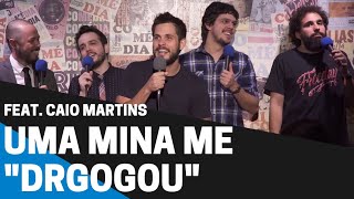 COMENTANDO HISTÓRIAS #76 - UMA MINA ME DRGOGOU Feat. Caio Martins