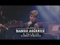 Nando Agüeros - El vals de los sueños perdidos (20 Años - En directo)