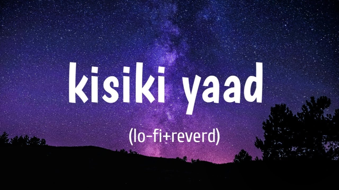 Kisiki yaad ।। Aankhein khuli song ।। Kisiki yaad o me ।। (Lofi+reverd) ।। Lyrics lo-fi song 