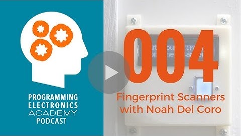 EPS 4: Fingerprint Readers and Remote Igniters with Noah Del Coro
