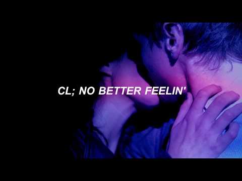 CL // No Better Feelin' (sub español)