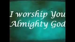 I Worship You, Almighty God There is none like you  Sondra Corbett with Lyrics   YouTube