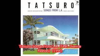 Tatsuro Songs From L.A. (Feat. Dianne Reeves) -Your Eyes