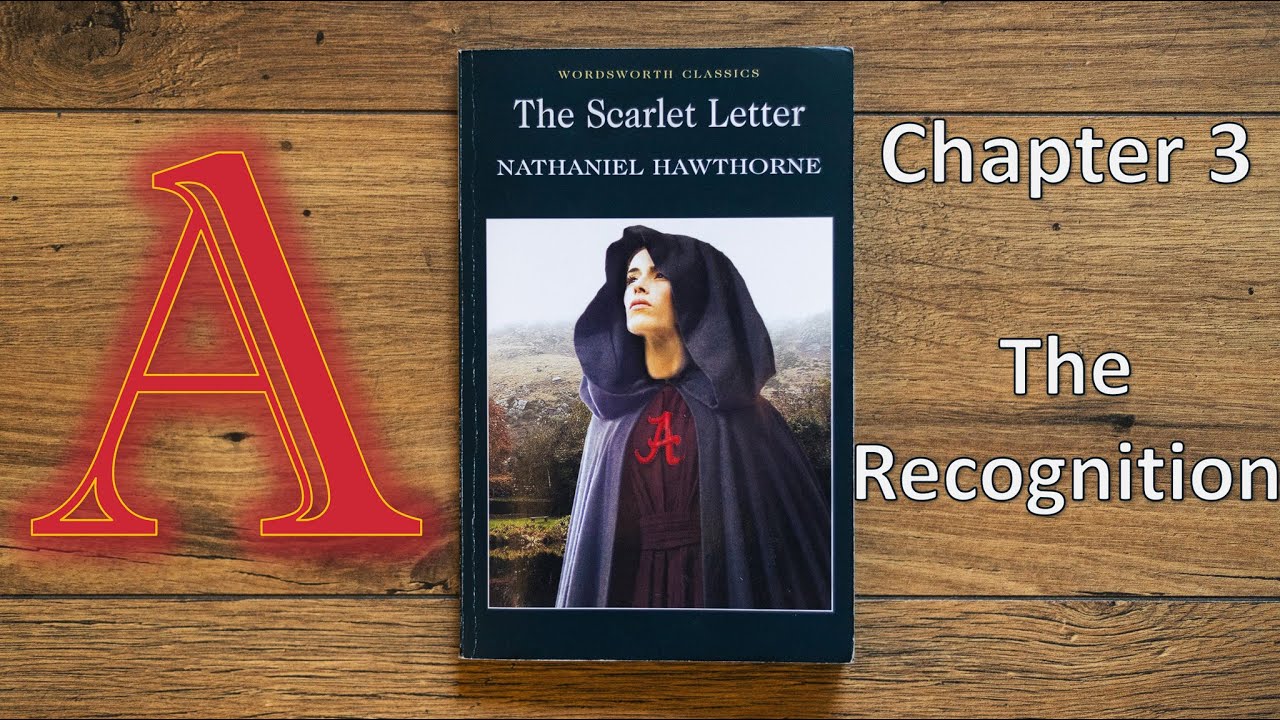 The Scarlet Letter By Nathaniel Hawthorne Chapter 3 Audiobook YouTube The Scarlet Letter By Nathaniel Hawthorne Chapter 3 Audiobook YouTube