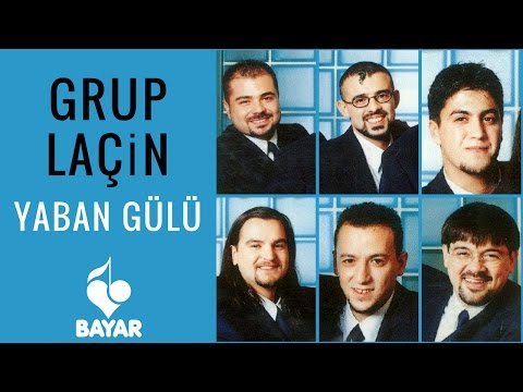 Grup Laçin - Yaban Gülü
