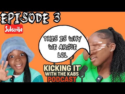 KICKING IT WITH THE KABS EP 3