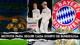 MOTIVOS PARA AFICIONARSE A CADA EQUIPO DE LA BUNDESLIGA