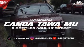 DJ CANDA TAWA MU MOMONON X BOOTLEG NGULAR SREPET VIRAL TIKTOK TERBARU 2K24!!! [Amirfvnky]