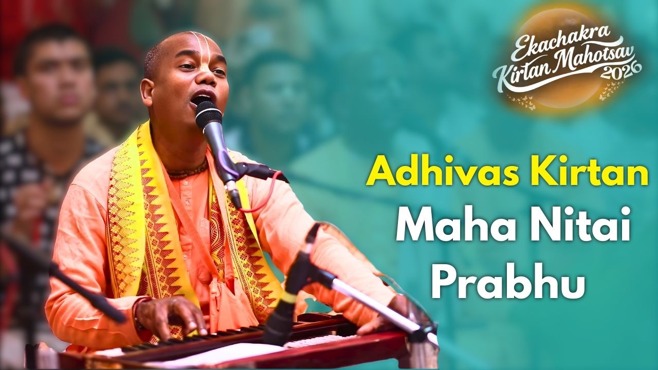 Nityananda Troyodashi 2026 | Adhivas Ceremony  –HG Maha Nitai Prabhu |  ISKCON Ekachakra