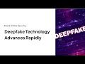 Deepfake Scams Explained – How Fake Videos Can Fool Anyone