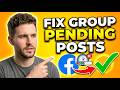 How to Fix Pending Post Problem in Facebook Groups (2026)