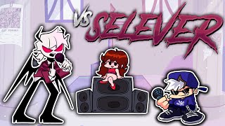 SELEVER VUELVE ENOJADO Y CON NUEVAS CANCIONES / FNF Vs Selever MOD FULL WEEK (HARD)