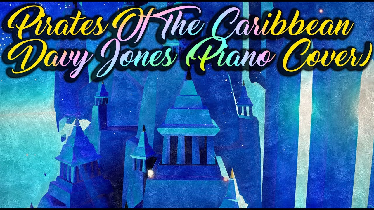 Sky Children Of The Light - Pirates Of The Caribbean - Davy Jones (Piano Cover)