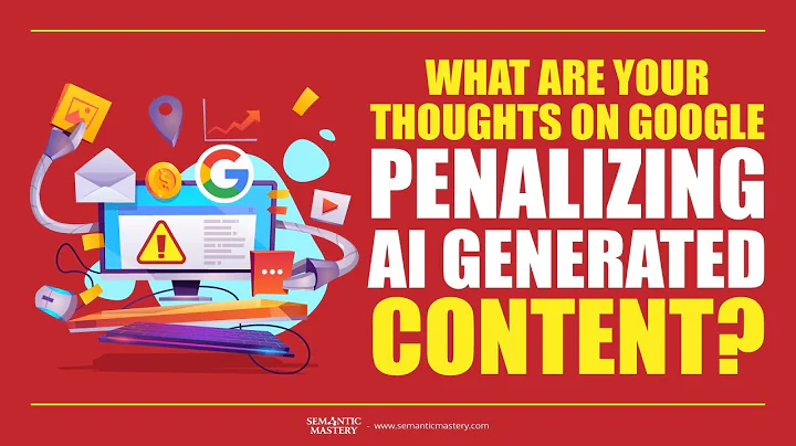What Are Your Thoughts On Google Penalizing AI Generated Content?