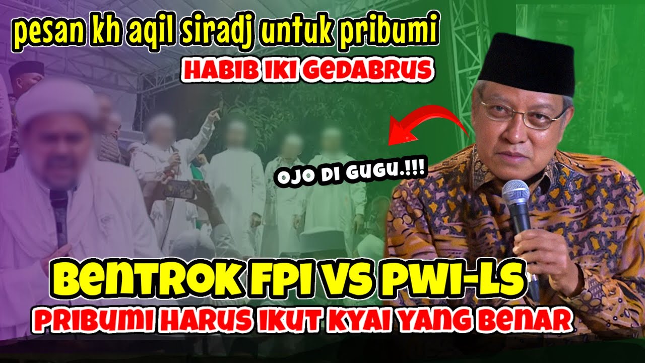 KH AQIL SIRADJ TERBARU 2025 HABIB IKI GEDABRUS? PRIBUMI IKUT KYAI YG BENAR| dawung