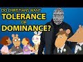 Do Christians Want Tolerance or Dominance?