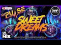 DJ Pulse - Sweet Dreams - DHR