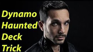 Dynamo Haunted deck performance
